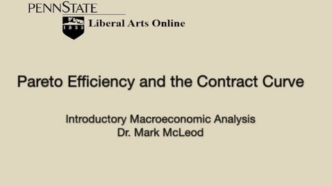 Thumbnail for ECON302_L05_Pareto_Efficiency_and_Contract_Curve
