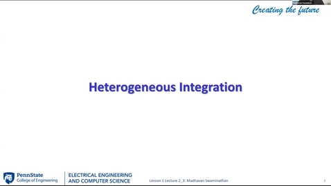 Thumbnail for EE 443 FA25 | Video Lecture 2.3 | Heterogeneous Integration