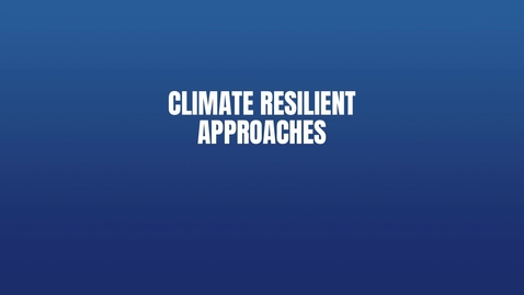 Thumbnail for BKC-CC-ClimateResilientApproaches-Final
