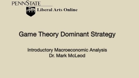 Thumbnail for ECON302_L10_Game_Theory_Dominant_Strategy