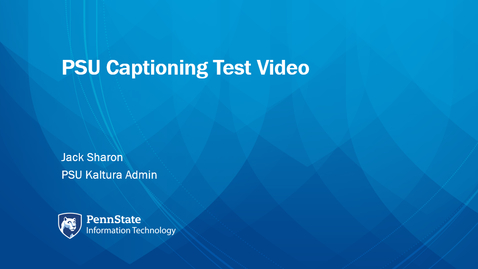 Thumbnail for PSU Captioning Test Video