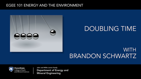 Thumbnail for entry EGEE 101 Calculating Doubling Time