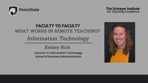 Thumbnail for Faculty to Faculty: What Works in Remote Teaching? [Information Technology]