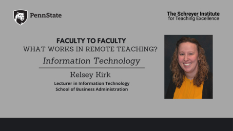 Thumbnail for entry Faculty to Faculty: What Works in Remote Teaching? [Information Technology]