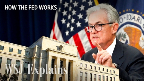 Thumbnail for Why the Federal Reserve Controls So Much of the Economy | WSJ