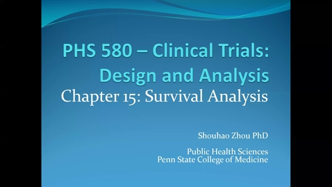 Thumbnail for entry Lecture 7.2. Survival Analysis (Part 1) [PHS580]