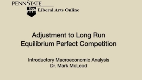 Thumbnail for ECON302_L08_Adustment_Long_Run_Equilibrium