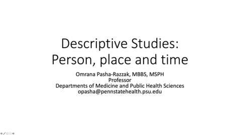 Thumbnail for entry Lesson 6.2. Descriptive Studies: Person, Place and Time [PHS550]