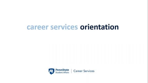 Thumbnail for entry Orientation to Career Services Workshop