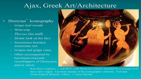 Thumbnail for CAMS025_L18_Video_09_Ajax_Greek_Art_Dionysus