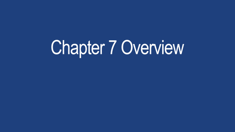 Thumbnail for ACCTG410 Chapter 7 Overview