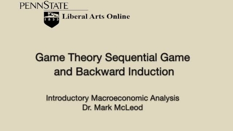Thumbnail for ECON302_L10_Game_Theory_Sequential_Game_Backward_Induction