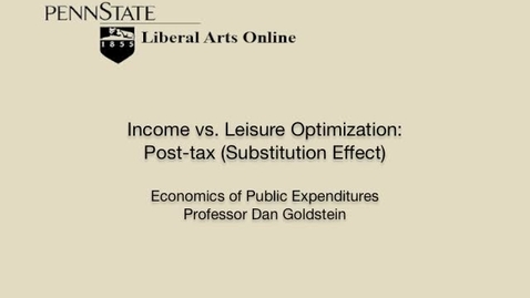 Thumbnail for ECON425_L06_Income_vs_Leisure_Optimization_Post_Tax_Substitution_Effect