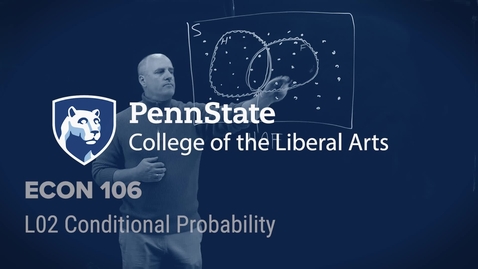 Thumbnail for ECON 106 L02 – Conditional Probability