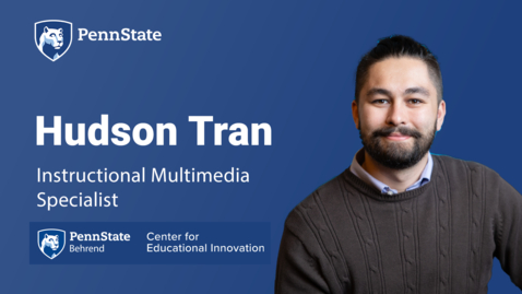 Thumbnail for Multimedia - Hudson Tran (Penn State Behrend)