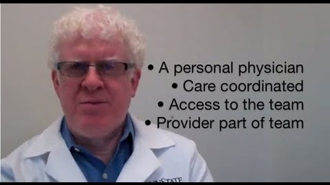 Thumbnail for What is a patient-centered medical home? - Penn State Hershey Medical Center [PHS571]