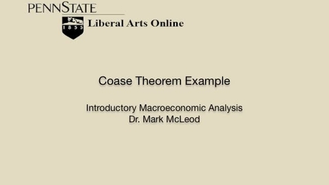 Thumbnail for ECON102_L11_Coase_Theorem_Example
