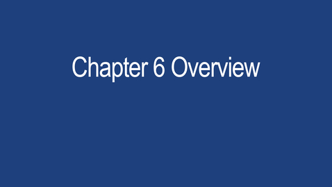 Thumbnail for ACCTG410 Chapter 6 Overview
