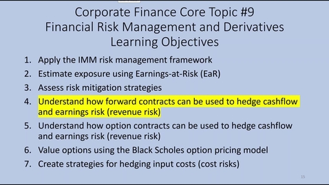 Thumbnail for Topic 9 Section 4 Hedging Revenue Risk with Forward Contracts (AD)