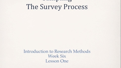 Thumbnail for PLSC308_L06_1_Survey_Process