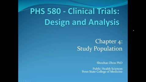 Thumbnail for Lecture 4.1. The Study Population (Part 1) [PHS580]