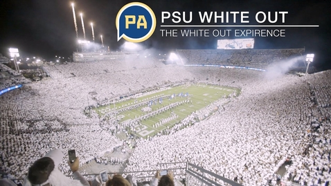 Thumbnail for Penn State Football: The White Out Experience
