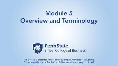 Thumbnail for ACCTG 802 Module 5: Overview and Terminology 