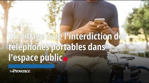 Thumbnail for Ce village a voté l’interdiction des téléphones portables dans l’espace public