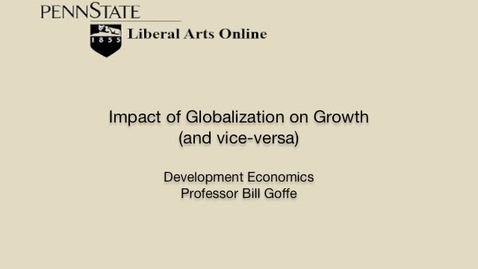 Thumbnail for ECON471_L08_Impact_of_Globalization_on_Growth_and_Vice_Versa