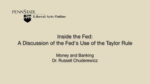 Thumbnail for ECON351_L08_Inside_Fed_Discussion_Feds_Use_Taylor_Rule