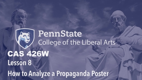 Thumbnail for CAS426W_L08_1_How_to_Analyze_a_Propaganda_Poster
