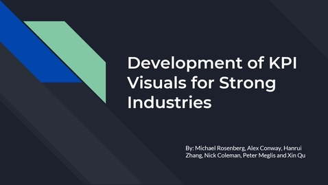 Thumbnail for entry Development of KPI Visuals for Strong Industries