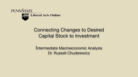 Thumbnail for ECON304_L05_Connect_Changes_Desired_Cap_Stock_Investment