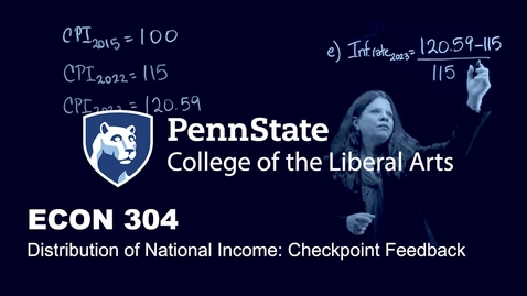 Thumbnail for ECON 304_L02_Checkpoint 2-3_Distribution of National Income Checkpoint Feedback