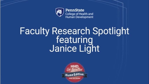 Thumbnail for Faculty Research Spotlight featuring Janice Light
