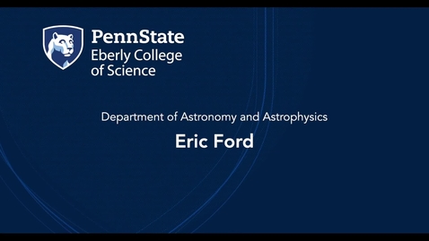 Thumbnail for entry Eric Ford - The Department of Astronomy and Astrophysics at Penn State