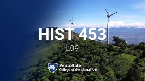 Thumbnail for HIST 453 Lesson 09 intro