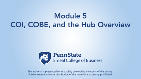 Thumbnail for ACCTG 802 Module 5: COI, COBE, and the Hub Overview