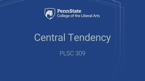 Thumbnail for PLSC309_L04_Central_Tendency