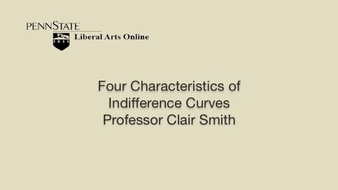 Thumbnail for ECON_315_L03_Indifference_Curves_Characteristics