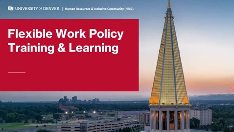 Thumbnail for entry General Learning &amp; Training - Flexible Work Policy - Final