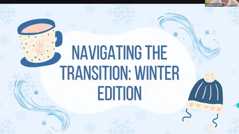 Thumbnail for Navigating the Transition: Winter Edition 