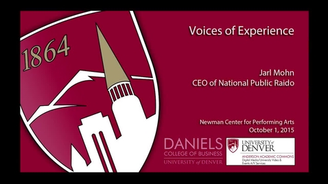 Thumbnail for entry Voices of Experience: Jarl Mohn, CEO of National Public Radio