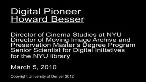 Thumbnail for entry Howard Besser - Full