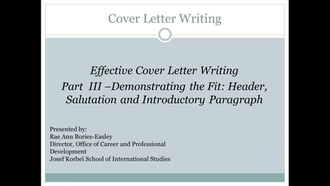 Thumbnail for entry Effective Cover Letter Writing Part 3 - Demonstrating the fit