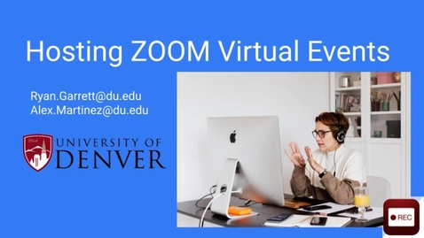 Thumbnail for entry Hosting ZOOM Virtual Events