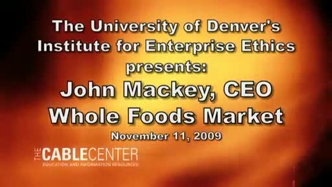 Thumbnail for entry Voices of Experience: John Mackey, CEO Whole Foods Market