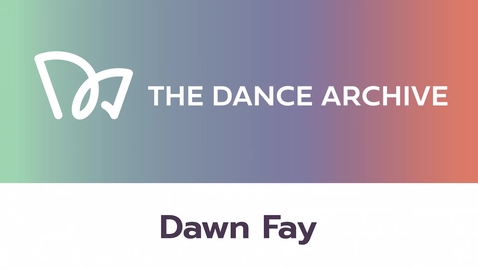 Thumbnail for entry Dawn Fay Oral History, 2021
