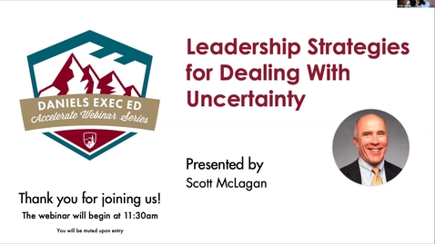 Thumbnail for entry Accelerate Webinar Series: Leadership Strategies for Dealing with Uncertainty