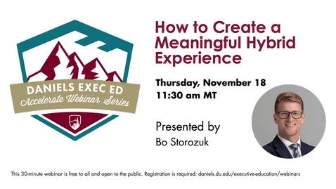 Thumbnail for Accelerate Webinar Series: How to Create a Meaningful Hybrid Experience